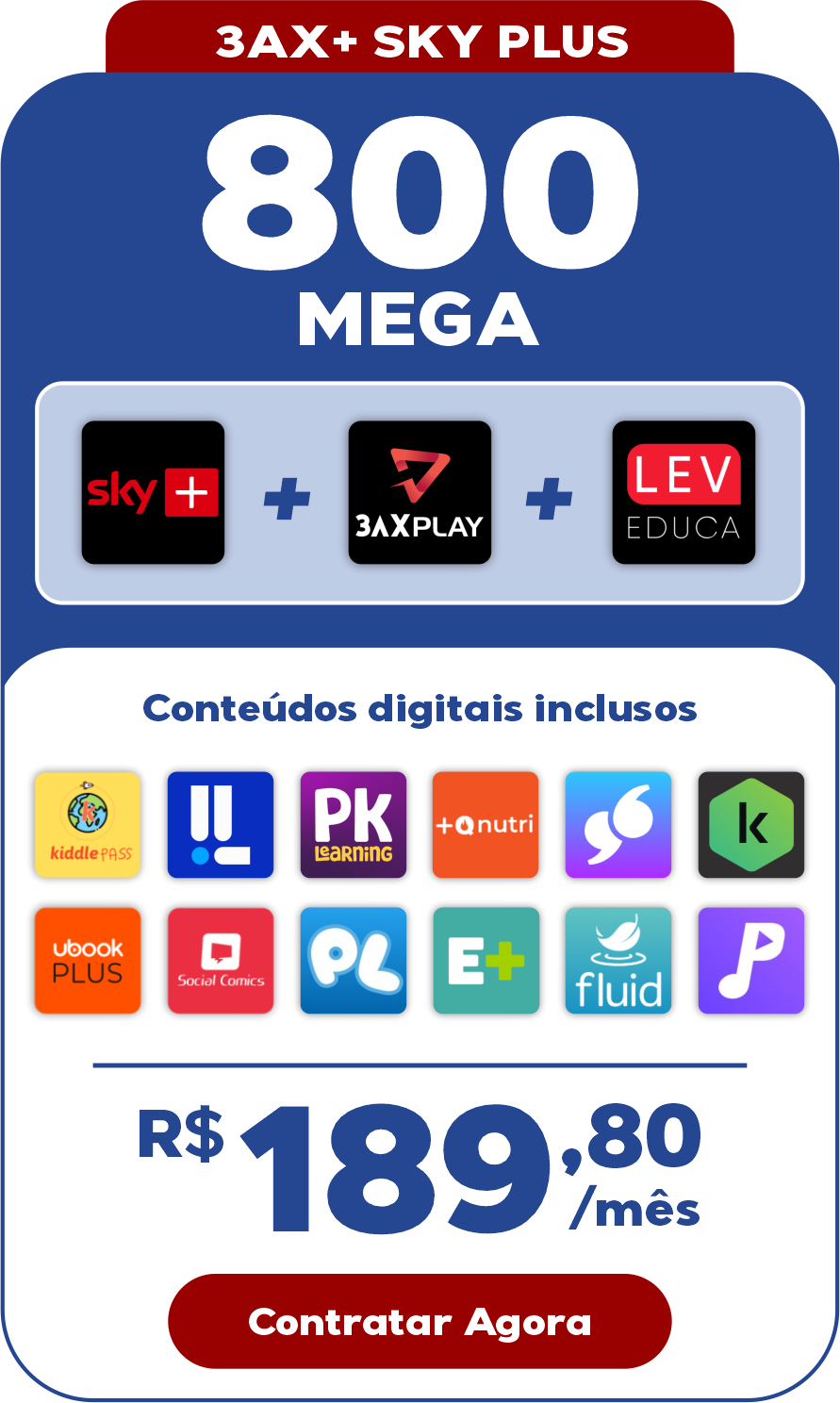 3AX+ Sky Plus 800 Mega